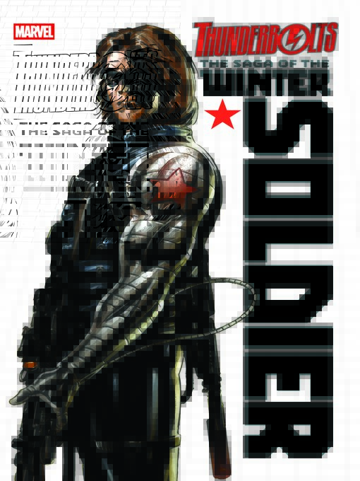 Title details for Thunderbolts: The Saga of the Winter Soldier by Ed Brubaker - Available